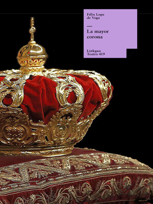 cover image of La mayor corona